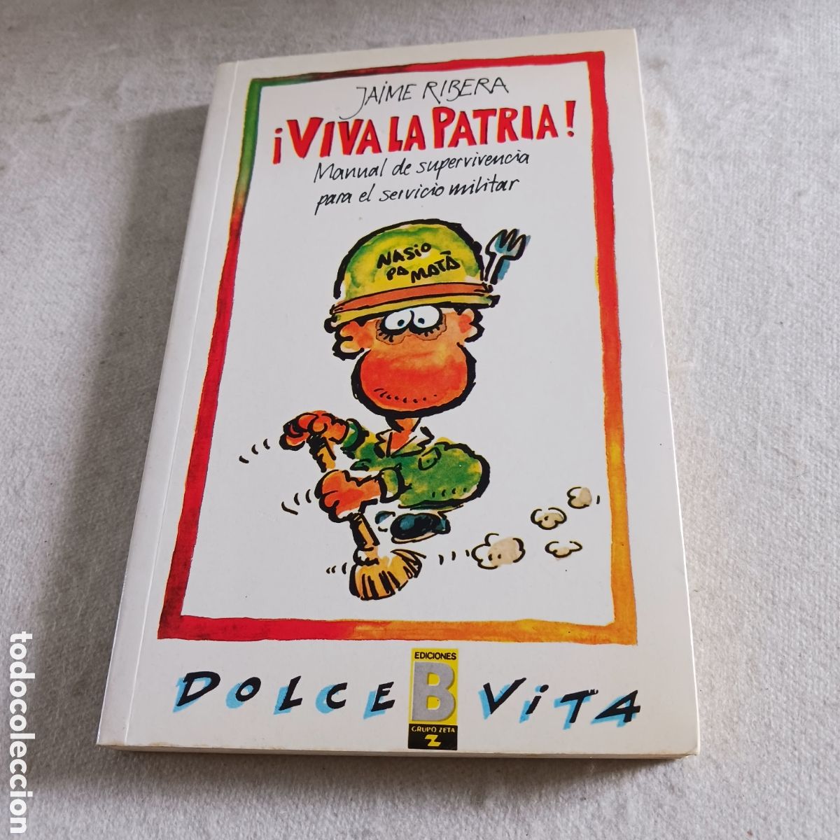 Libros de segunda mano: Viva la Patria! De Jaime Ribera - Foto 1