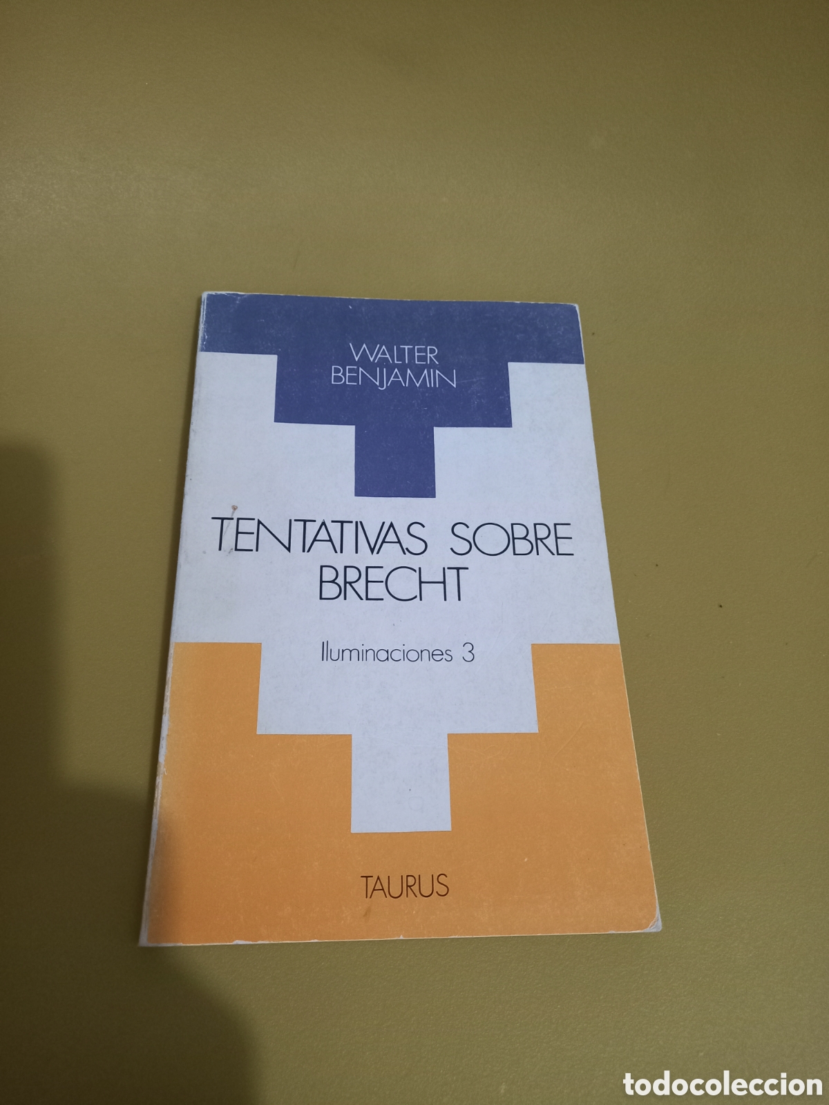Libros de segunda mano: Libro Tentativas sobre Brecht. Iluminaciones 3. Walter Benjamin. Taurus