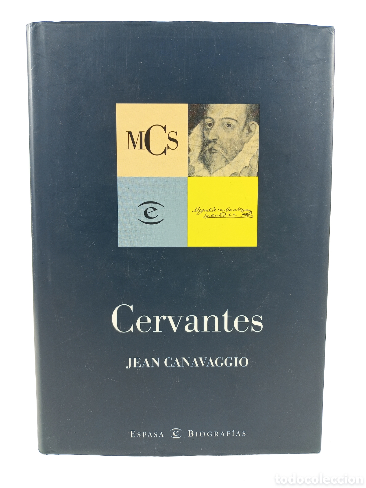 Libros de segunda mano: Cervantes. Jean Canavaggio. Espasa, 1997. Ilustrado.