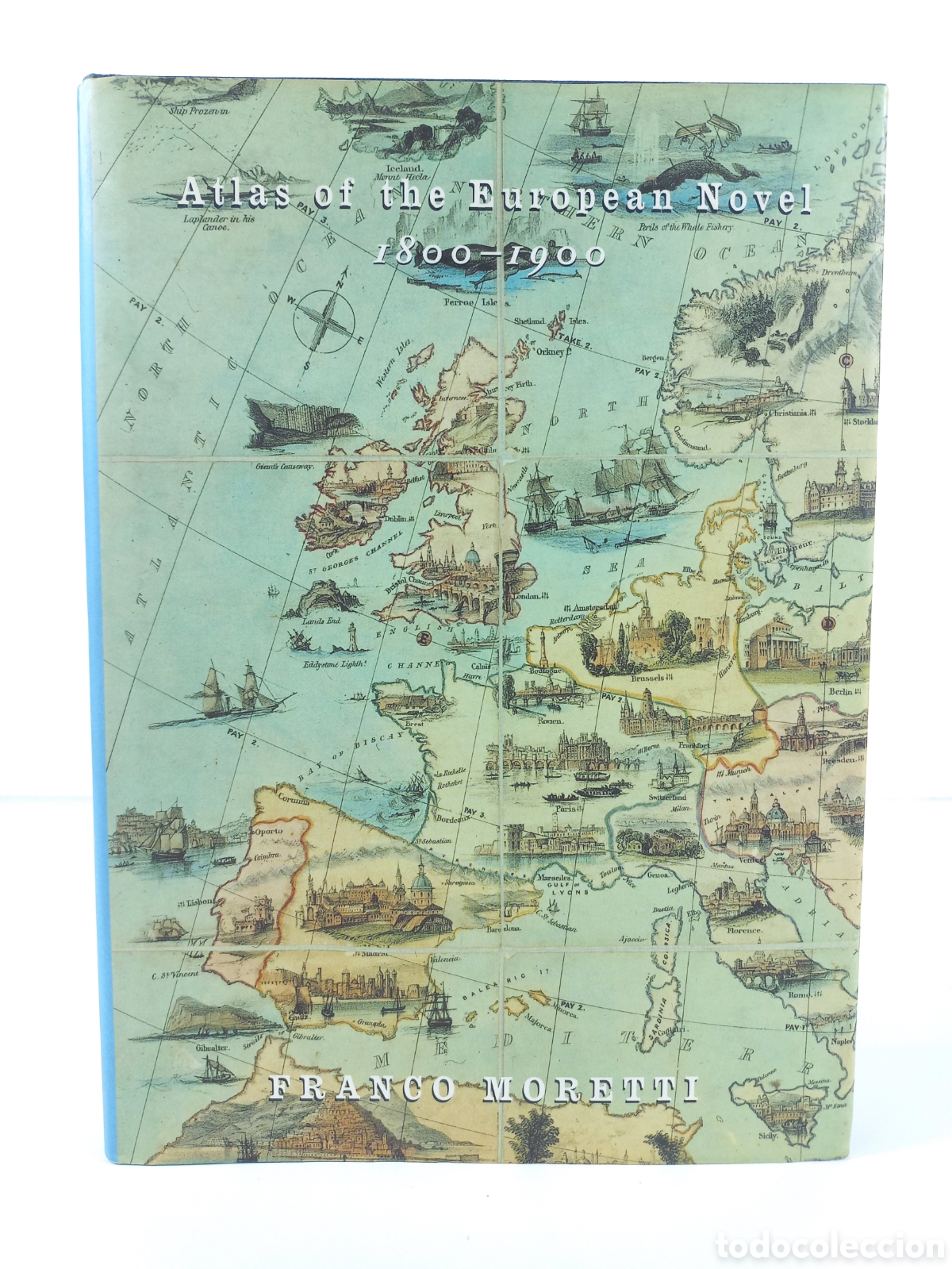 Libros de segunda mano: Atlas of the European Novel 1800-1900. Franco Moretti. Verso, 1998.