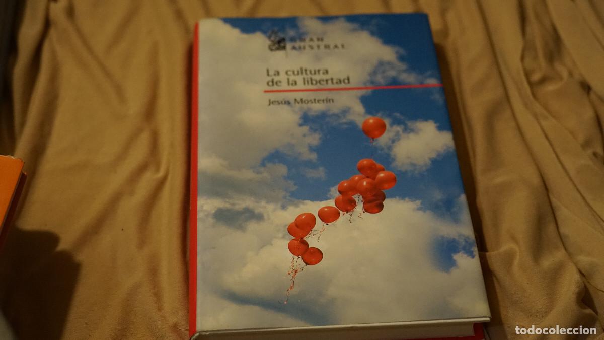 Libros de segunda mano: Jes&uacute;s Moster&iacute;n - La cultura de la libertad