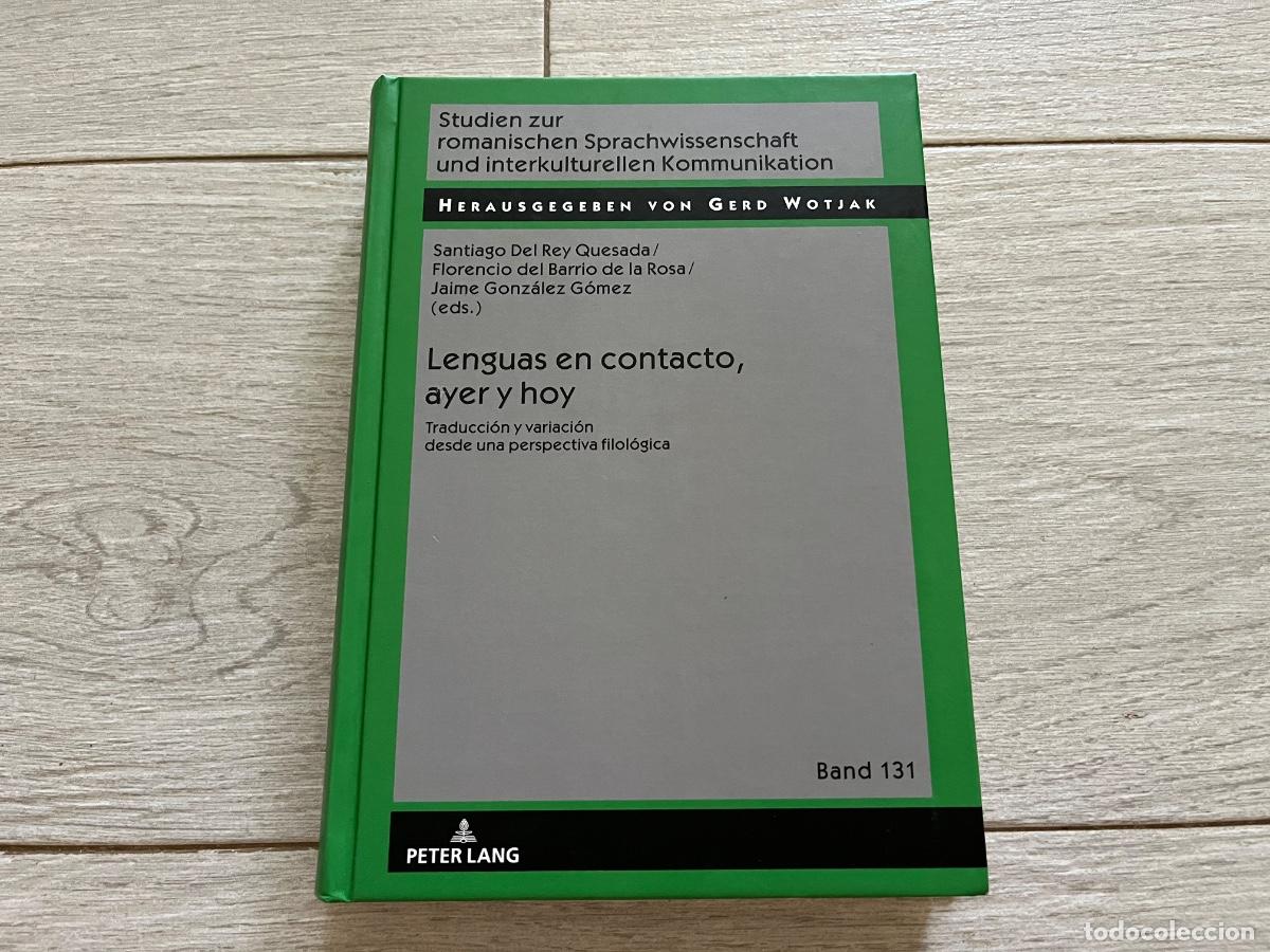 Libros de segunda mano: Lenguas en contacto, ayer y hoy: traducci&oacute;n y variaci&oacute;n desde una perspectiva filol&oacute;gica