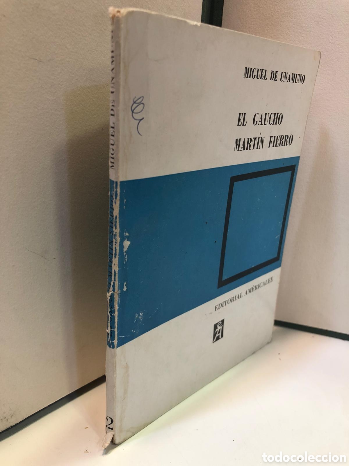 Libri di seconda mano: El gaucho Mart&iacute;n Fierro - Miguel de Unamuno