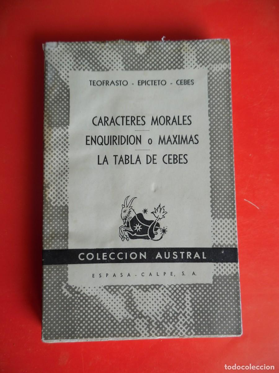 Libros de segunda mano: Caracteres morales.... Teofrasto y otros. Colecci&oacute;n Austral n&ordm;733. 1&ordf;Ed. 1947 Espasa Calpe