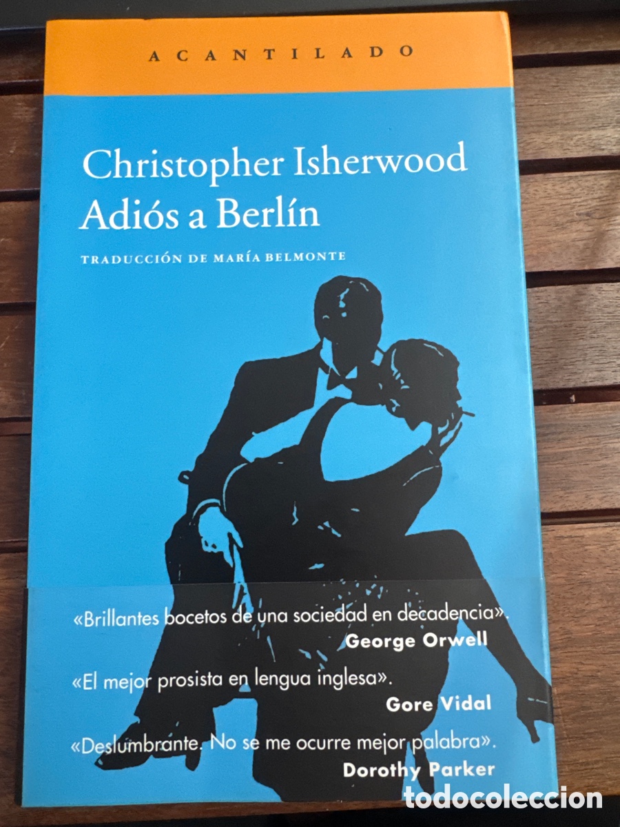 Gebrauchte B&uuml;cher: Adi&oacute;s a Berl&iacute;n Christopher Isherwood ACANTILADO 11/2014