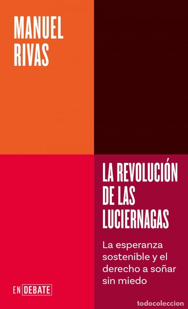 Libros de segunda mano: La revoluci&oacute;n de las luci&eacute;rnagas (Serie ENDEBATE): La esperanza sostenible y el derecho a so&ntilde;ar sin