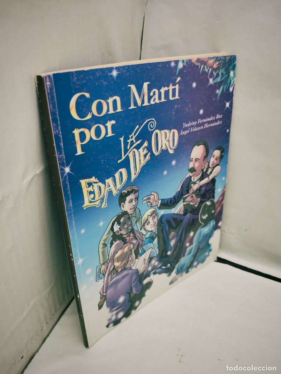 Libros de segunda mano: Con Mart&iacute; por la Edad de Oro - Foto 6
