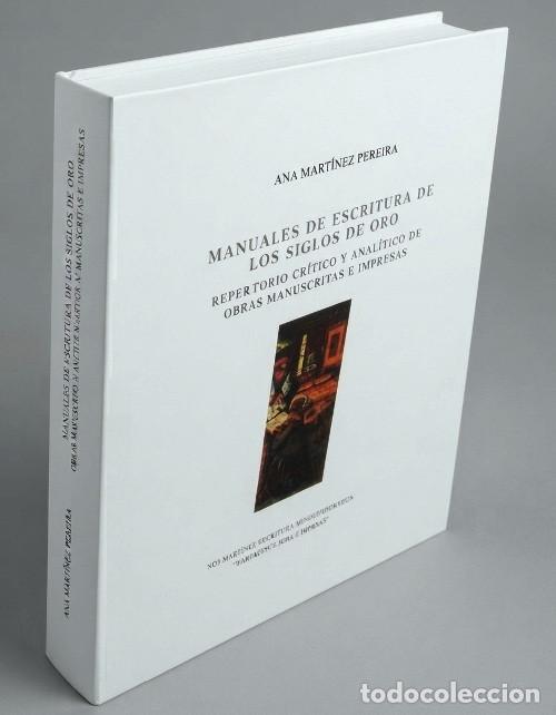 Libros de segunda mano: �F1383 - MANUALES DE ESCRITURA DE LOS SIGLOS DE ORO. R. CRITICO Y ANALITICO. MANUSCRITOS E IMPRESOS.