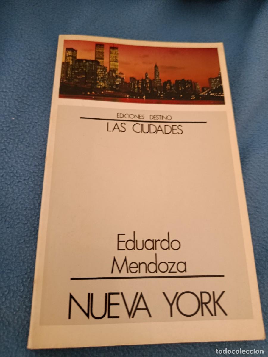 Libros de segunda mano: NUEVA YORK EDUARDO MENDOZA