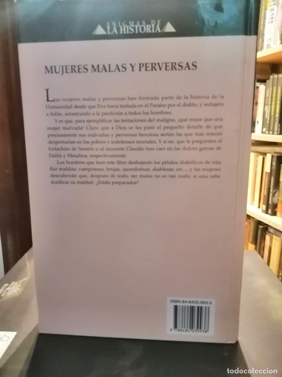 Libros de segunda mano: Mujeres malas y perversas. (Enigmas de la Historia) - Foto 2
