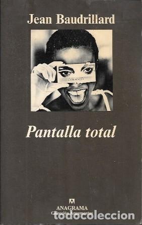 Libros de segunda mano: PANTALLA TOTAL - COLECCI&Oacute;N ARGUMENTOS 242 - BAUDRILLARD, JEAN - A-P-1965