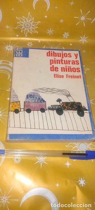 Libros de segunda mano: Dibujos y pinturas de ni&ntilde;os - Elise Freinet - Editorial Laia 1&ordf; edici&oacute;n junio 1972