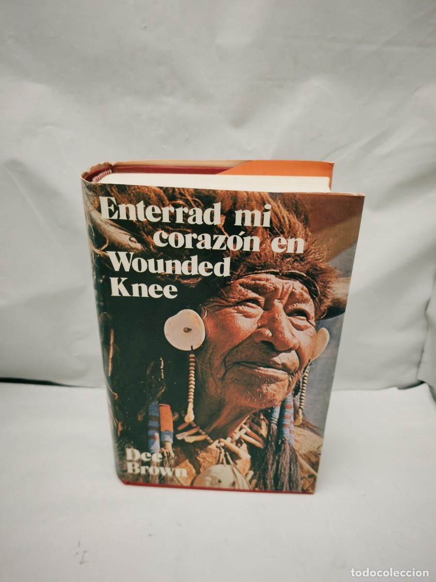 Libros de segunda mano: Enterrad mi Coraz&oacute;n en Wounded Knee (Edici&oacute;n Especial Tapa Dura, Texto &Iacute;ntegro, para Discolibro)