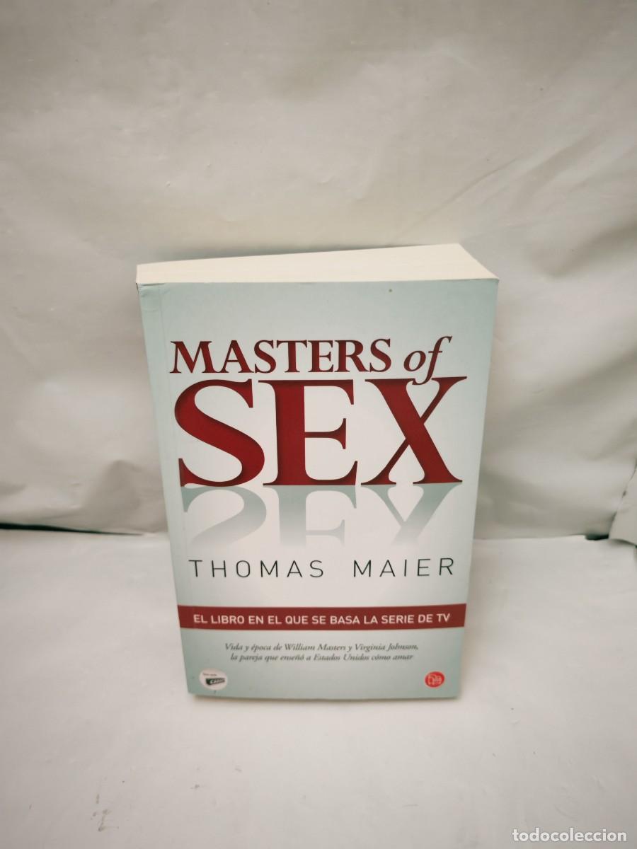 Libros de segunda mano: Masters of Sex: El libro en el que se basa la serie de TV
