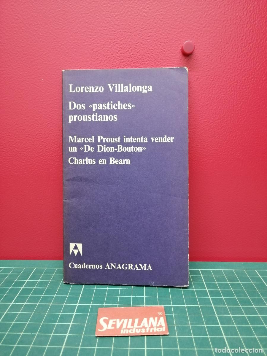Libros de segunda mano: Dos &laquo;pastiches&raquo; proustianos - Lorenzo Villalonga