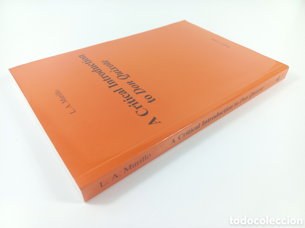 Libros de segunda mano: A Critical Introduction to Don Quixote. Murillo. Peter Lang, 1990. - Foto 3
