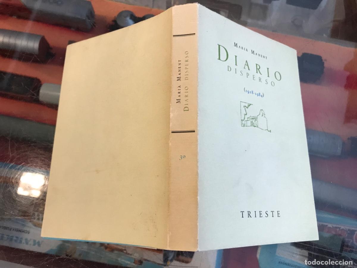 Libros de segunda mano: MARI&Aacute; MANENT. DIARIO DISPERSO (1918-1984) ED. TRIESTE, 1986