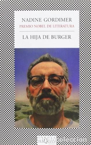 Libros de segunda mano: La hija de Burger: 350 (F&Aacute;BULA) de Nadine Gordimer (Autor) Formato: Libro de bolsillo