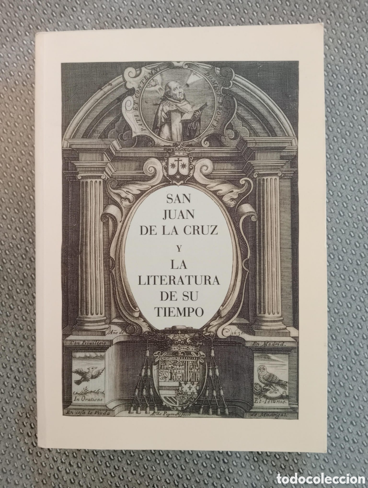 Libros de segunda mano: San Juan de la Cruz y la literatura de su tiempo