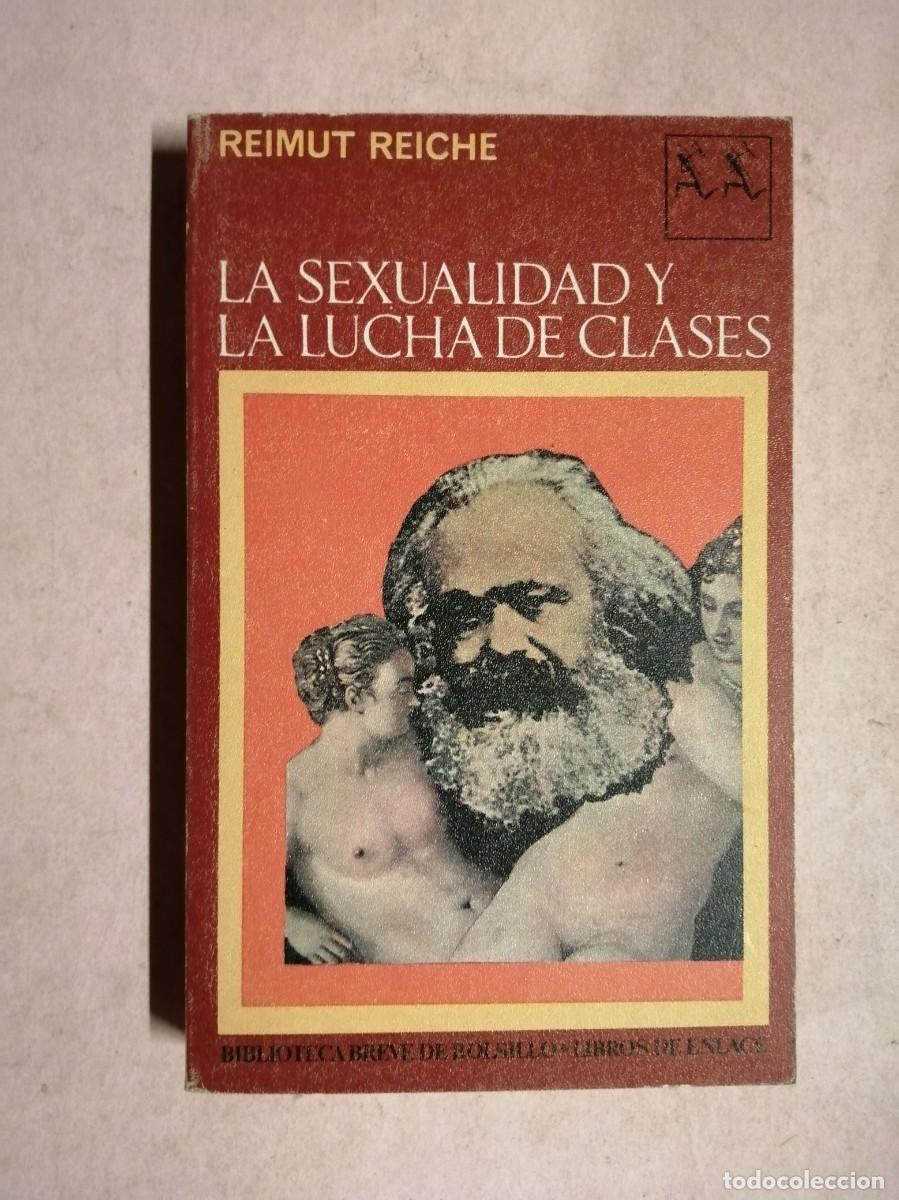 Libros de segunda mano: LA SEXUALIDAD Y LA LUCHA DE CLASES (REIMUT REICHE)