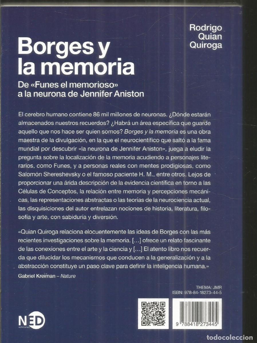 Libros de segunda mano: RODRIGO QUIAN QUIROGA. BORGES Y LA MEMORIA. NED EDICIONES - Foto 2