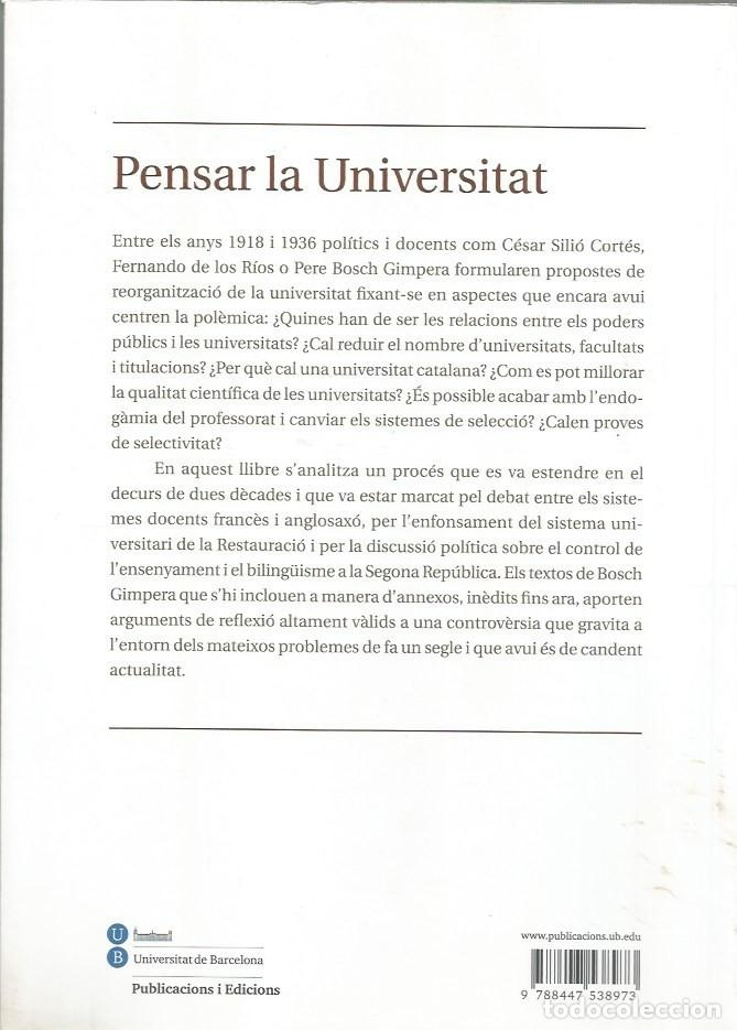 Libros de segunda mano: PENSAR LA UNIVERSITAT-FRANCISCO GRACIA ALONSO - Foto 5