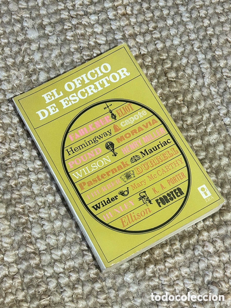 Libros de segunda mano: El oficio de escritor - VV. AA. - Era (1963)