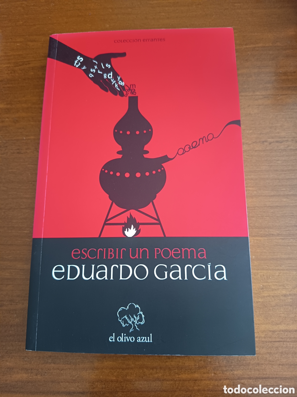 Libros de segunda mano: Escribir un poema de Eduardo Garc&iacute;a