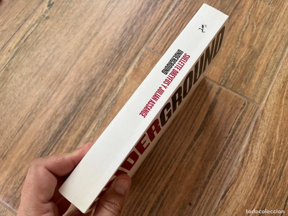 Libros de segunda mano: JULIAN ASSANGE SUELETTE DREYFUS - UNDERGROUND - Foto 2