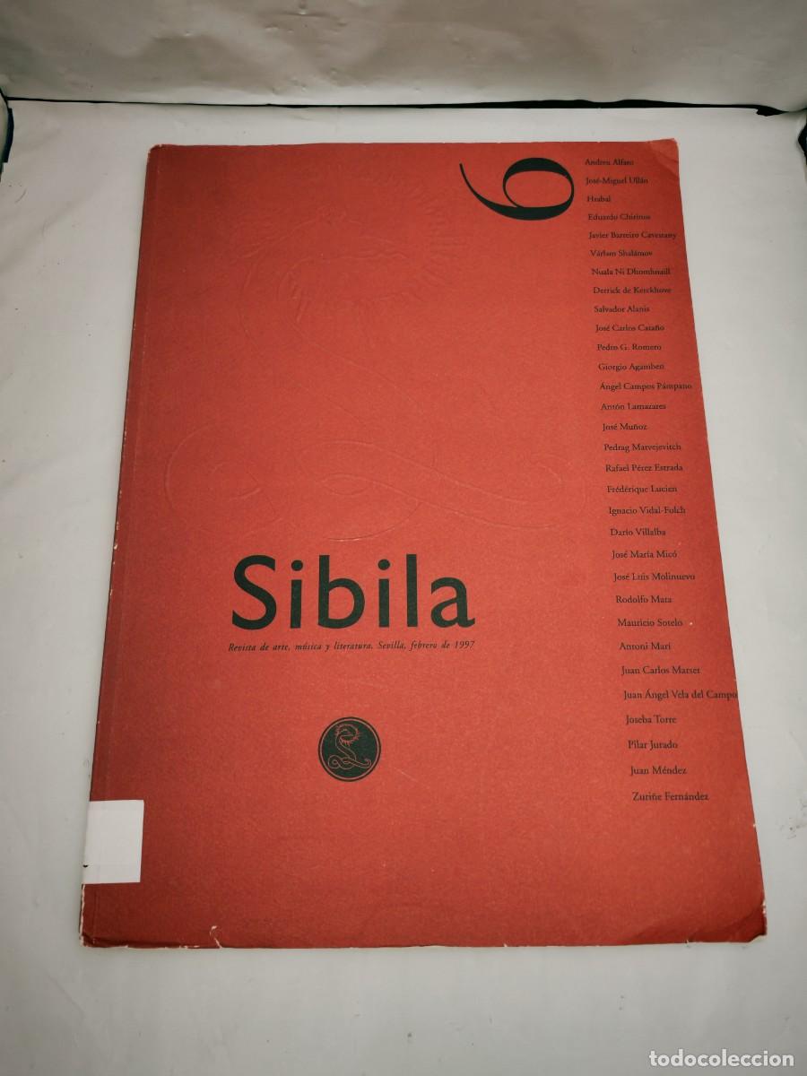 Libri di seconda mano: Sibila. Revista de arte, m&uacute;sica y literatura. No. 6, Febrero 1997