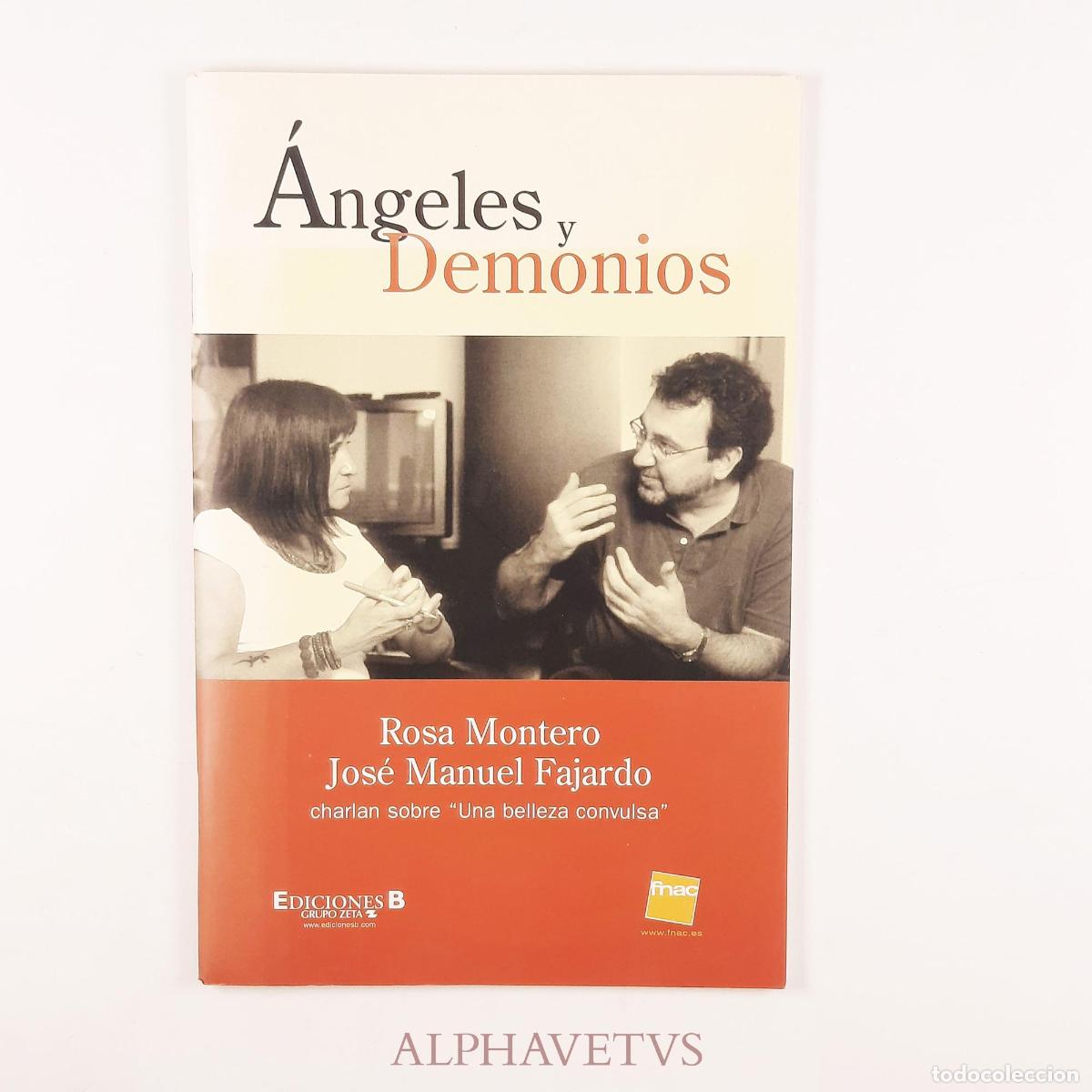 Libri di seconda mano: &Aacute;ngeles y Demonios - Montero, Rosa; Fajardo, Jos&eacute; Manuel