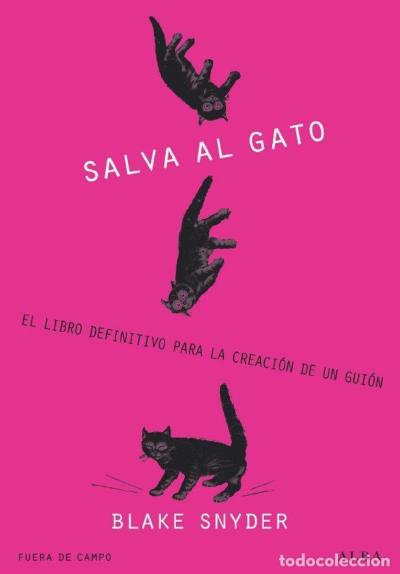 Libros de segunda mano: !Salva al gato!. - Snyder, Blake. - Foto 1