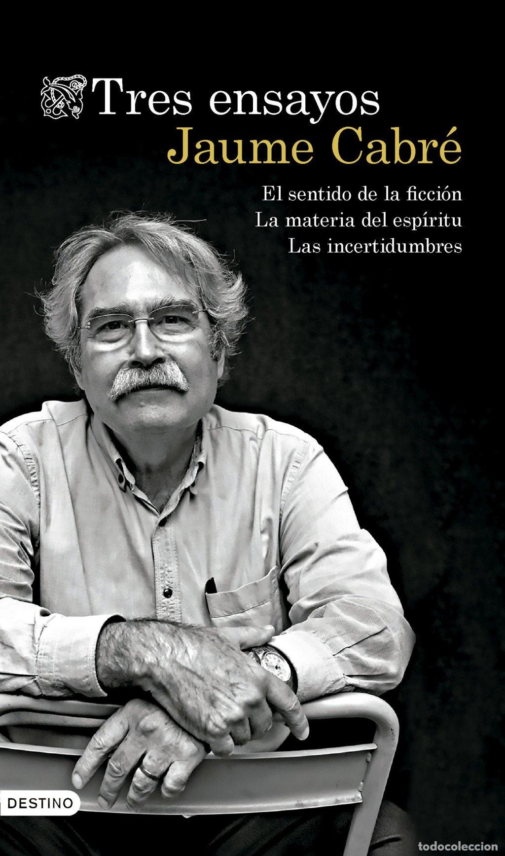 Libros de segunda mano: Tres Ensayos - Jaume Cabr&eacute; - Ediciones Destino - &Aacute;ncora & Delf&iacute;n