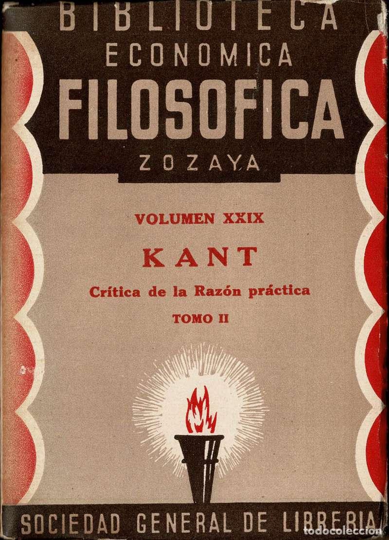 Libros de segunda mano: Cr&iacute;tica de la Raz&oacute;n Pr&aacute;ctica. Tomo II - Manuel Kant