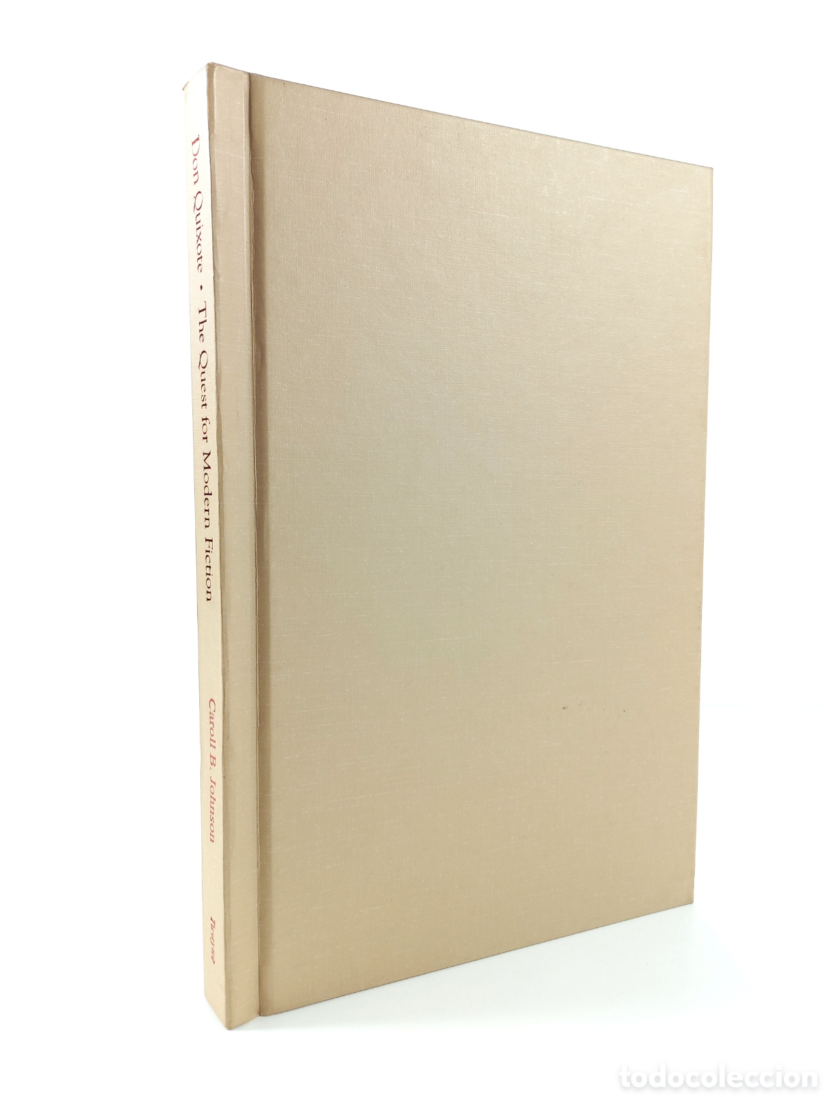 Gebrauchte B&uuml;cher: Don Quixote The Quest For Modern Fiction. Carroll Johnson. Twayne Publishers, 1990.