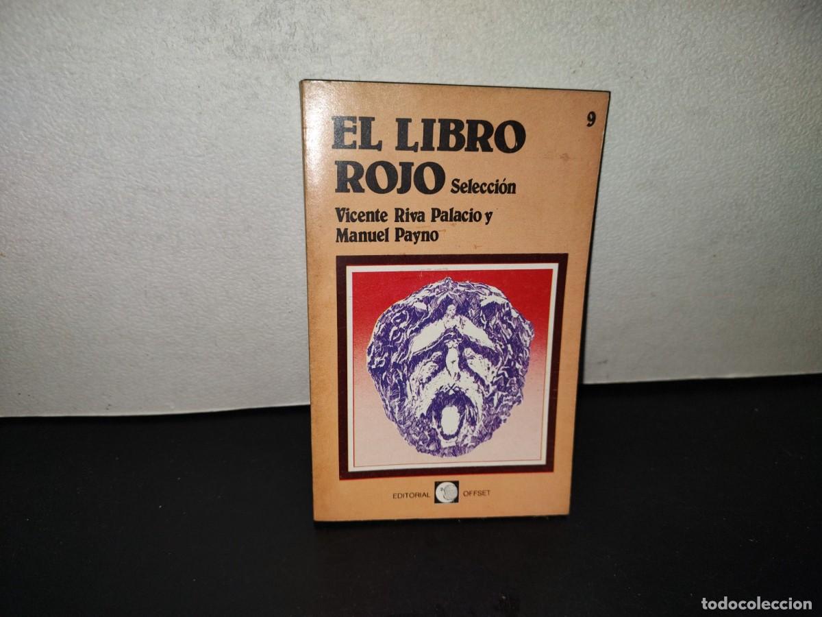 Libros de segunda mano: 202- El Libro Rojo - Vicente Riva Palacio Y Manuel Payno. Colecci&oacute;n Testimonio - 1983