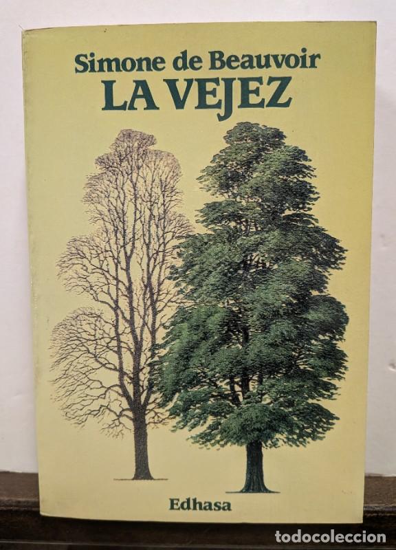 Libros de segunda mano: La Vejez - Simone de Beauvoir - Edhasa - Perspectivas