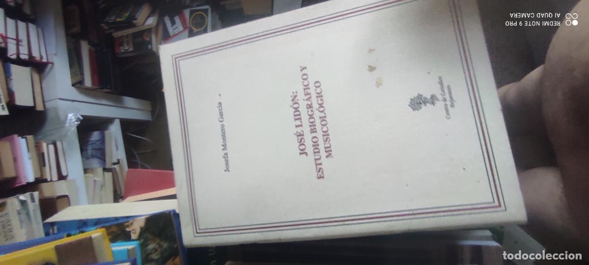 Libros de segunda mano: Jos&eacute; Lid&oacute;n Estudio biogr&aacute;fico y Musicol&oacute;gico