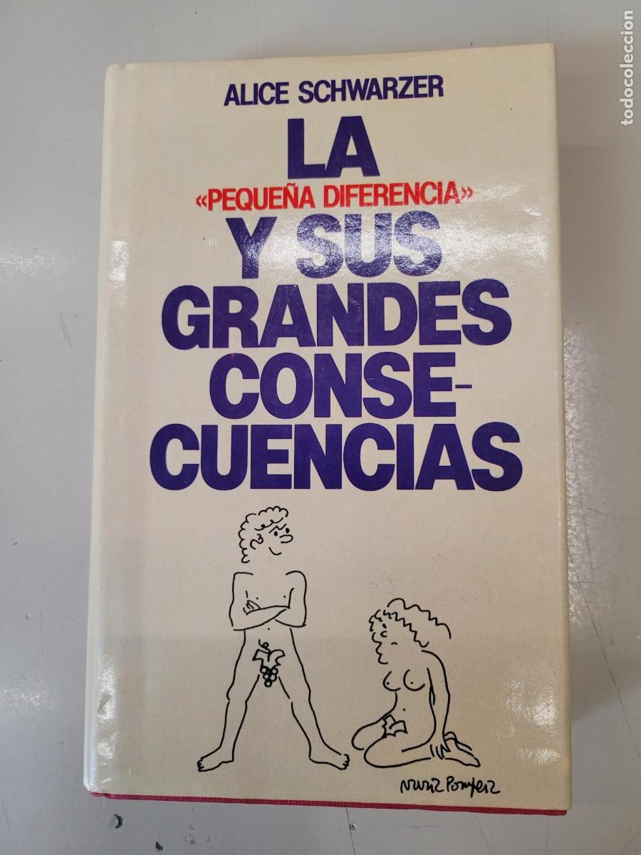 Libros de segunda mano: &rdquo;La peque&ntilde;a diferencia y sus grandes consecuencias&rdquo; Alice Schwarzer