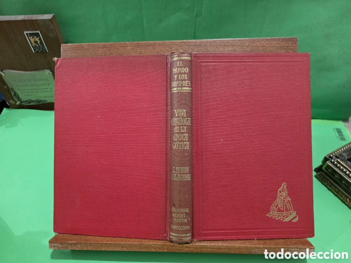 Libros de segunda mano: &rdquo;&rdquo;VIDA ESPA&Ntilde;OLA EN LA &Egrave;POCA G&Oacute;TICA&rdquo;&rdquo;... ENSAYO DE INTERPRETACI&Oacute;N DE TEXTOS Y DOCUMENTOS LITERARIOS..