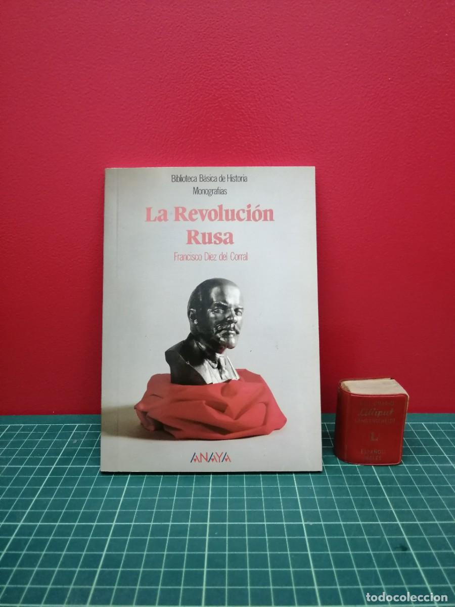 Libros de segunda mano: La Revoluci&oacute;n Rusa - Francisco D&iacute;ez del Corral. Anaya, Biblioteca B&aacute;sica de Historia