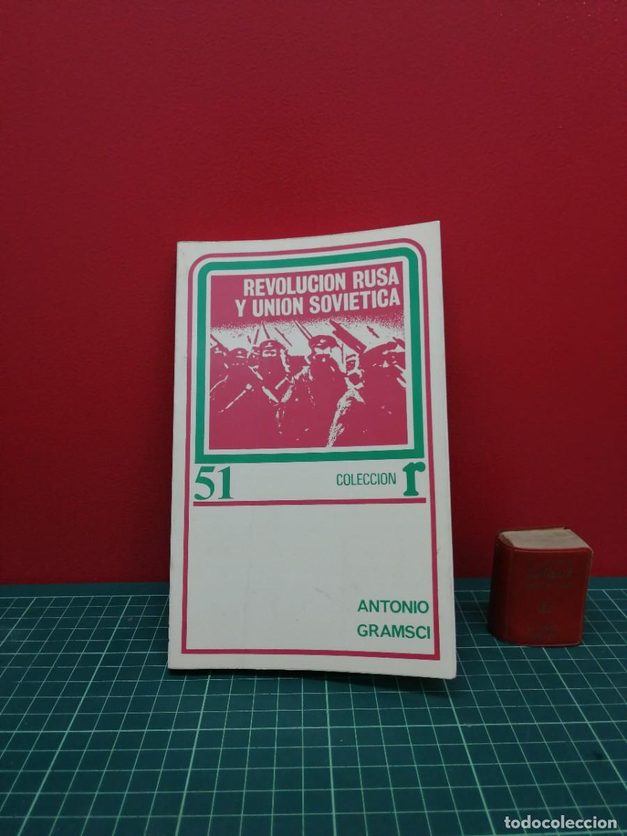 Libros de segunda mano: Revoluci&oacute;n rusa y Uni&oacute;n Sovi&eacute;tica - Antonio Gramsci. Colecci&oacute;n R, n&ordm; 51
