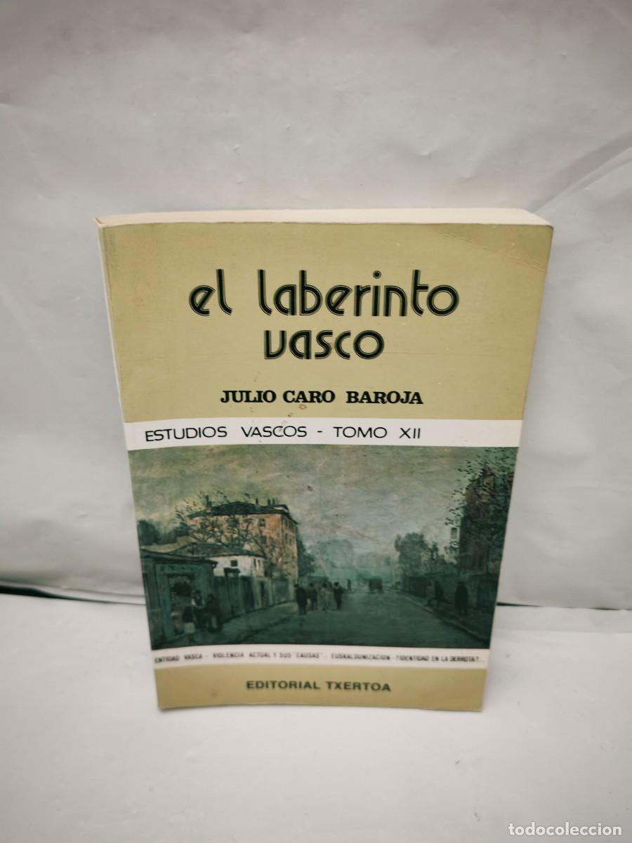 Livres d'occasion: El Laberinto Vasco (Primera edici&oacute;n, Colecci&oacute;n: Estudios Vacos XII)