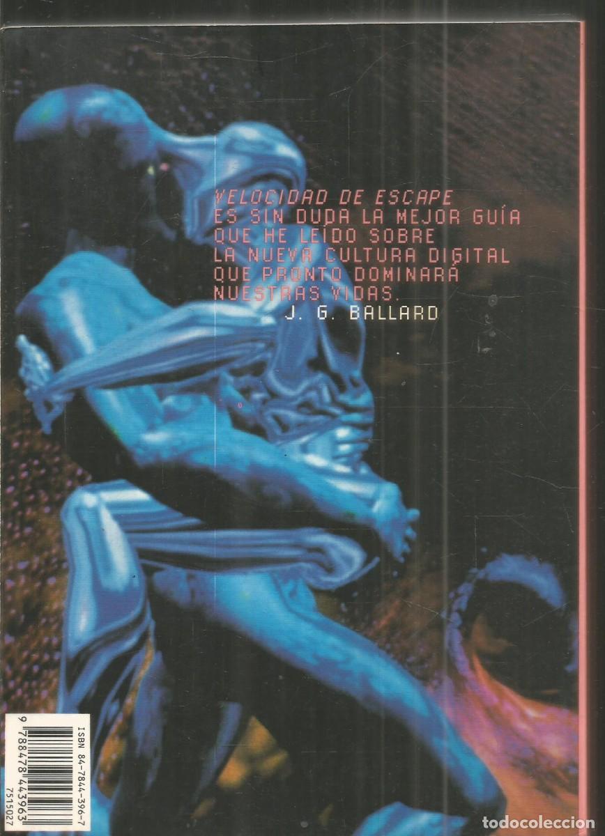 Libros de segunda mano: MARK DERY. VELOCIDAD DE ESCAPE. SIRUELA - Foto 2