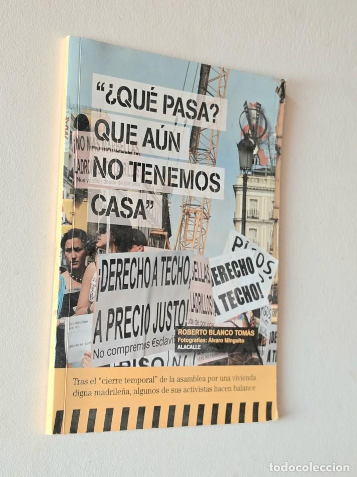 Libros de segunda mano: &iquest; QUE PASA QUE A&Uacute;N NO TENEMOS CASA ? - BLANCO TOM&Aacute;S, Roberto