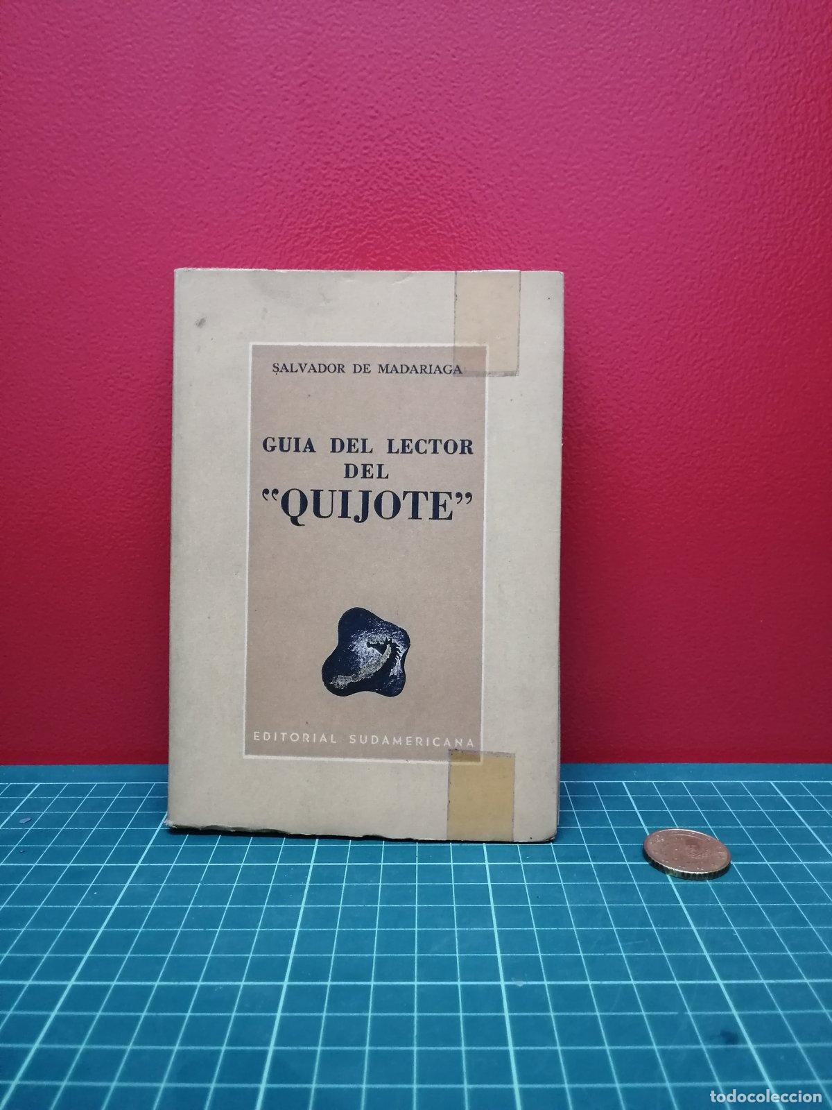 Libros de segunda mano: Gu&iacute;a del lector del Quijote - Salvador de Madariaga