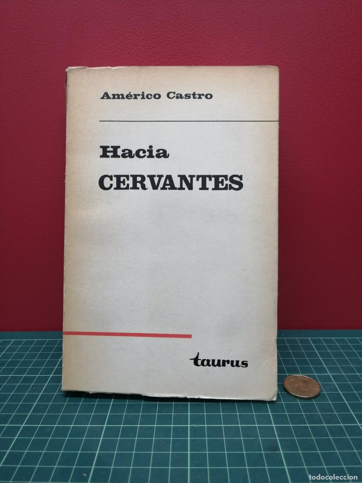 Libros de segunda mano: Hacia Cervantes - Am&eacute;rico Castro