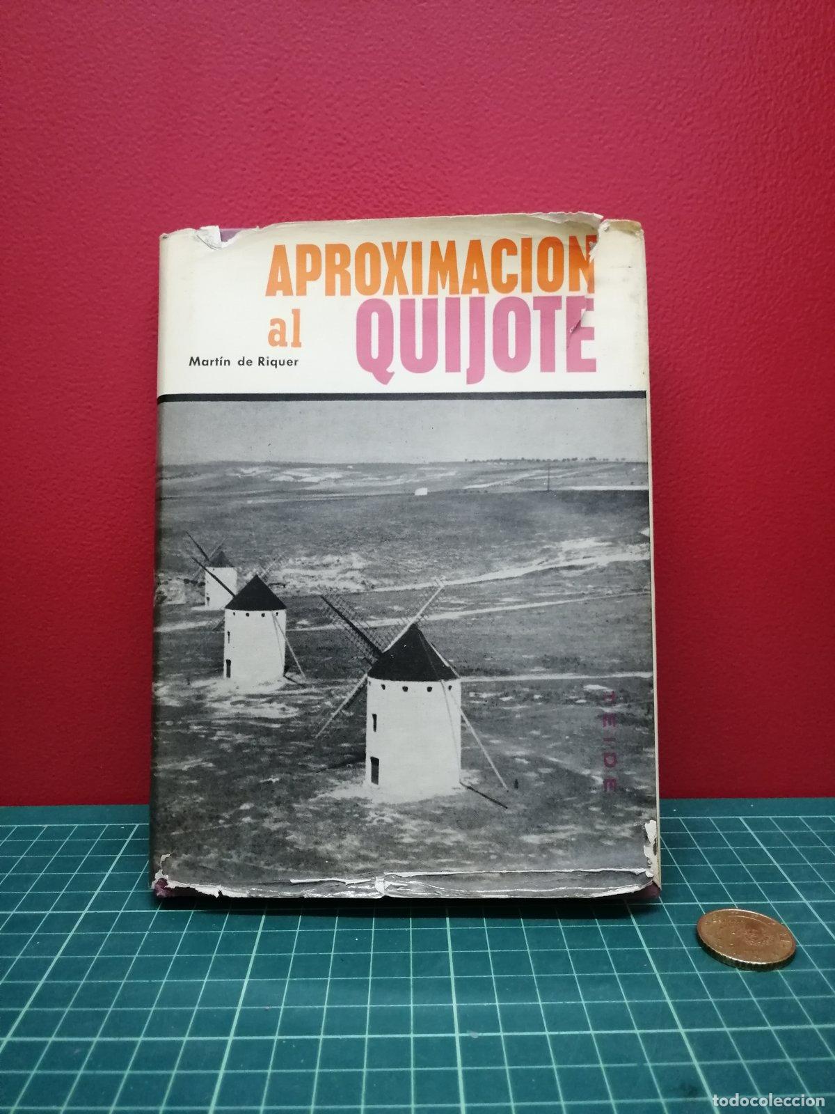 Libros de segunda mano: Aproximaci&oacute;n al Quijote - Mart&iacute;n de Riquer