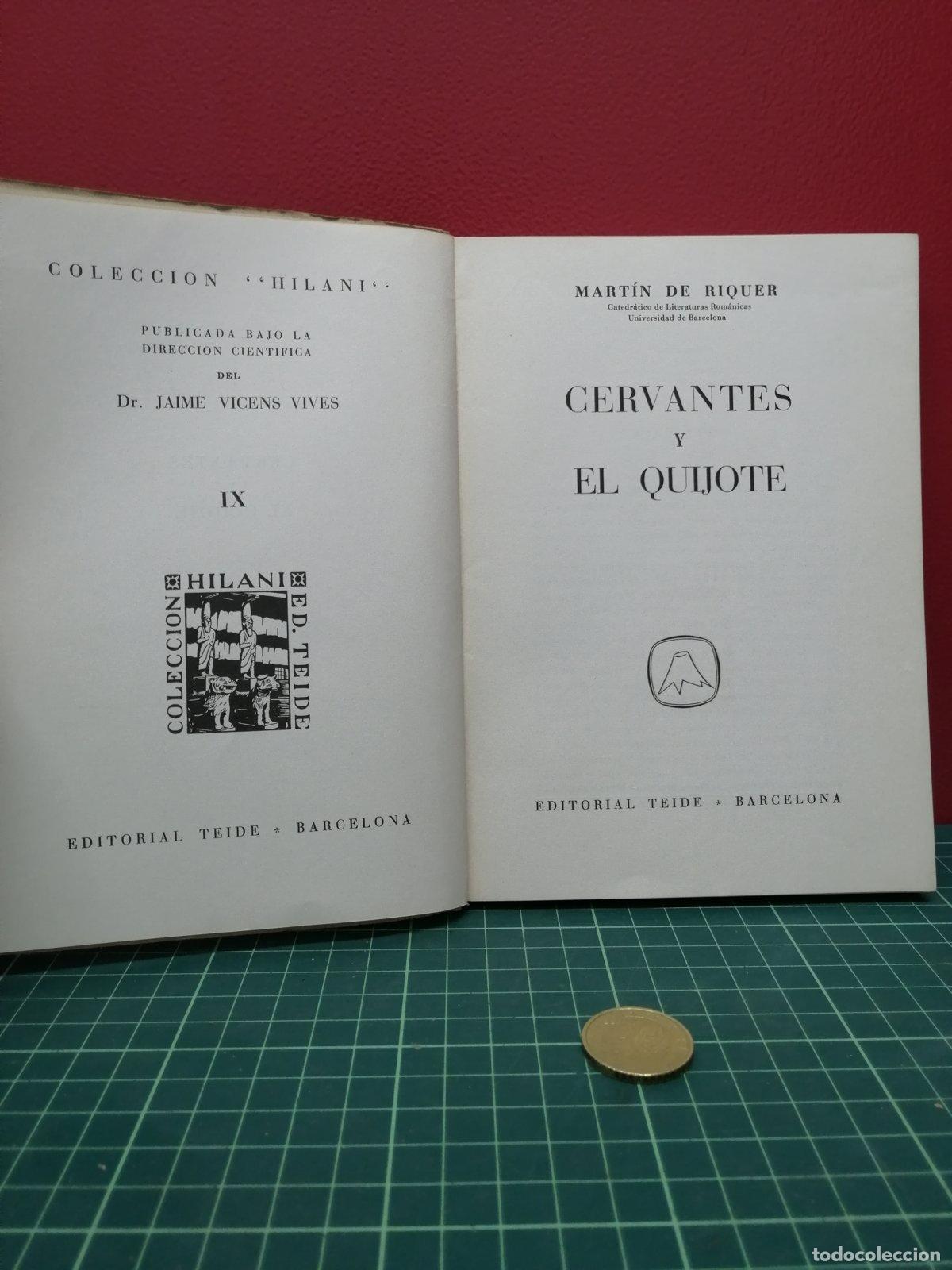 Libros de segunda mano: Cervantes y el Quijote - Mart&iacute;n de Riquer - Foto 2