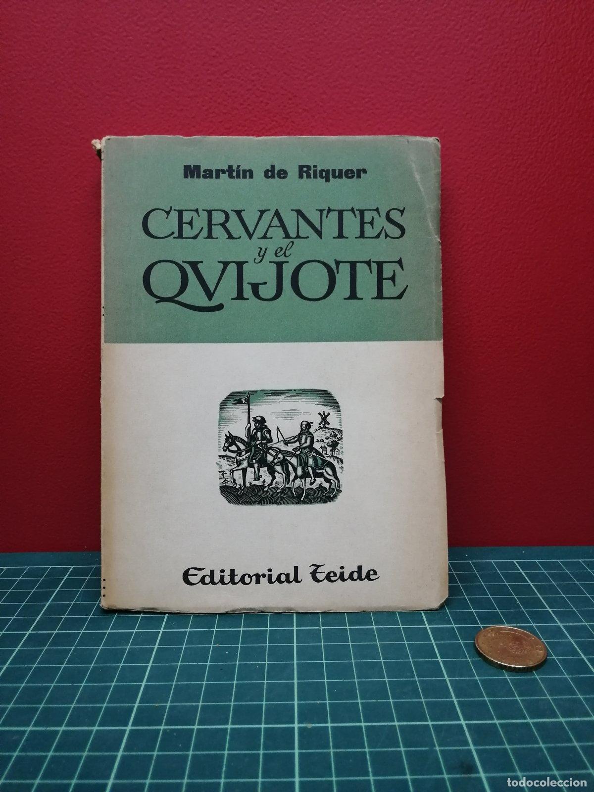 Libros de segunda mano: Cervantes y el Quijote - Mart&iacute;n de Riquer - Foto 1